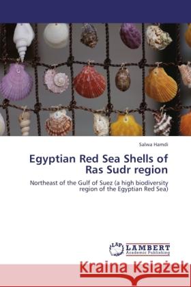 Egyptian Red Sea Shells of Ras Sudr region Hamdi, Salwa 9783845472690