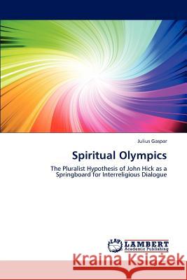 Spiritual Olympics Julius Gaspar 9783845473178