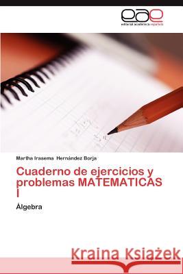 Cuaderno de Ejercicios y Problemas Matematicas I  9783845480930 Editorial Acad Mica Espa Ola
