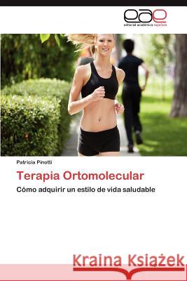 Terapia Ortomolecular  9783845484525 Editorial Acad Mica Espa Ola
