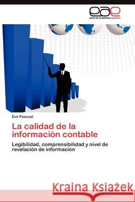 La calidad de la información contable Pascual Eva 9783845485560 Editorial Acad Mica Espa Ola