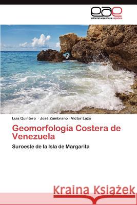 Geomorfología Costera de Venezuela Quintero Luis 9783845488707 Editorial Acad Mica Espa Ola