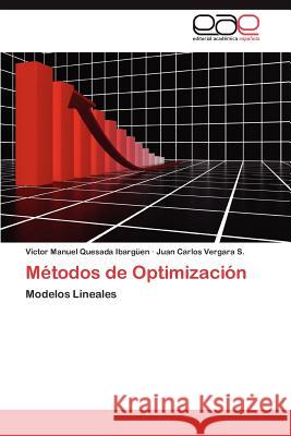 Métodos de Optimización Quesada Ibargüen Victor Manuel 9783845490502 Editorial Acad Mica Espa Ola