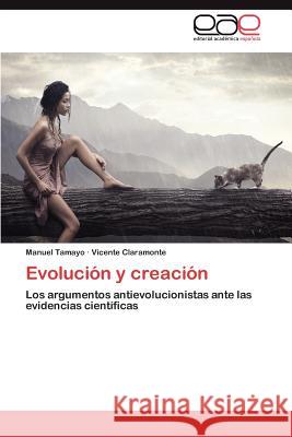 Evolución y creación Tamayo Manuel 9783845491035