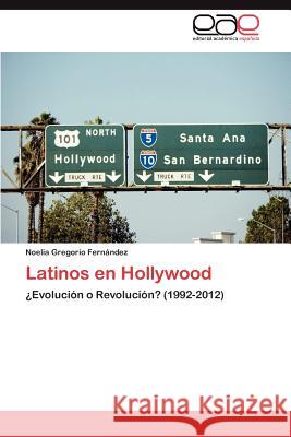 Latinos En Hollywood  9783845498614 Editorial Acad Mica Espa Ola