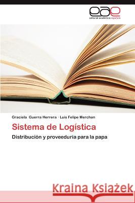 Sistema de Logistica  9783845499420 Editorial Acad Mica Espa Ola