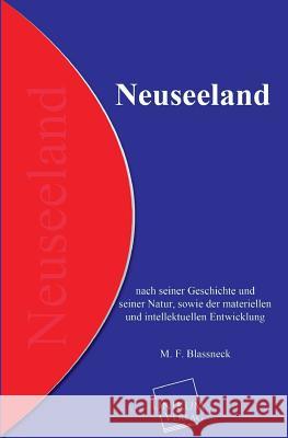 Neuseeland Blassneck, M. F. 9783845701943 UNIKUM