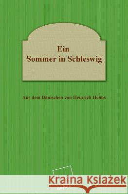 Ein Sommer in Schleswig Anonymus 9783845702254