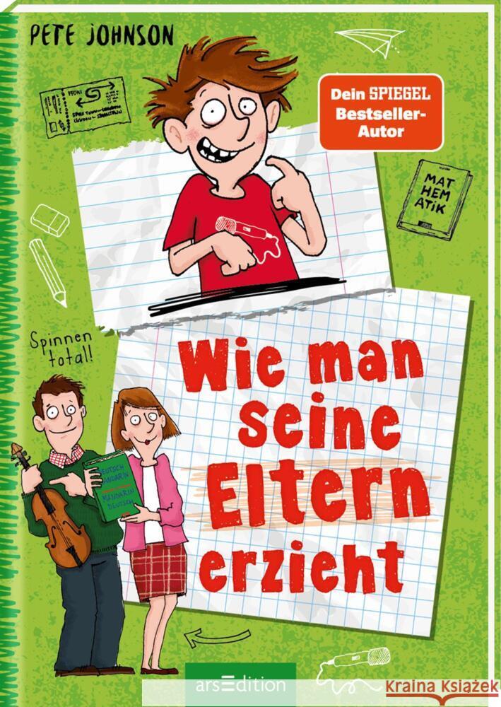 Wie man seine Eltern erzieht (Eltern 1) Johnson, Pete 9783845839431 ars edition