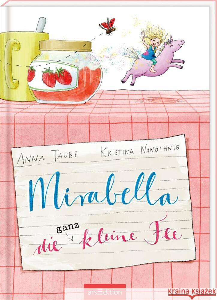Mirabella  - Die ganz kleine Fee Taube, Anna 9783845853390 ars edition