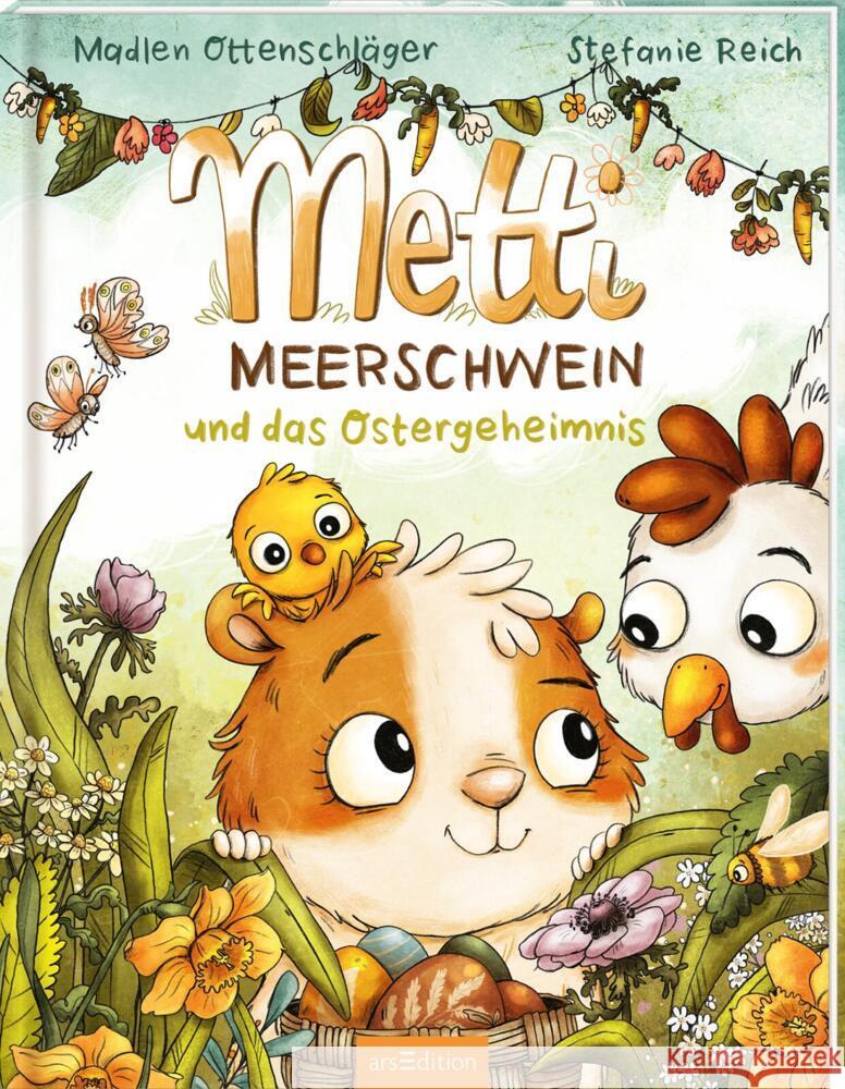 Metti Meerschwein und das Ostergeheimnis Ottenschläger, Madlen 9783845854663 ars edition
