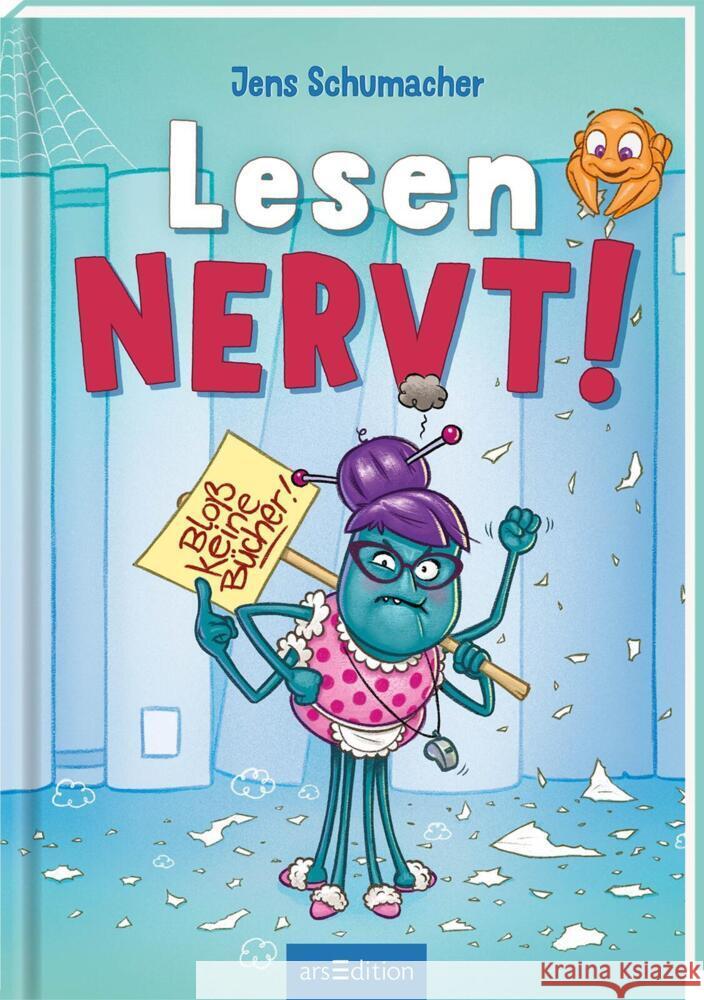 Lesen NERVT! - Bloß keine Bücher! (Lesen nervt! 2) Schumacher, Jens 9783845854878