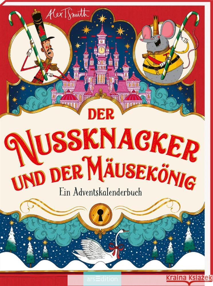 Der Nussknacker und der Mäusekönig Smith, Alex T. 9783845859026