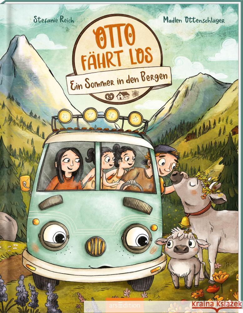 OTTO fährt los - Ein Sommer in den Bergen Ottenschläger, Madlen 9783845859187 ars edition