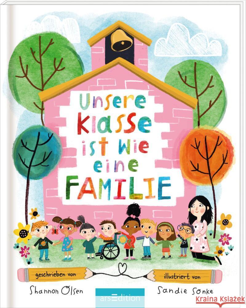 Unsere Klasse ist wie eine Familie Olsen, Shannon 9783845859194