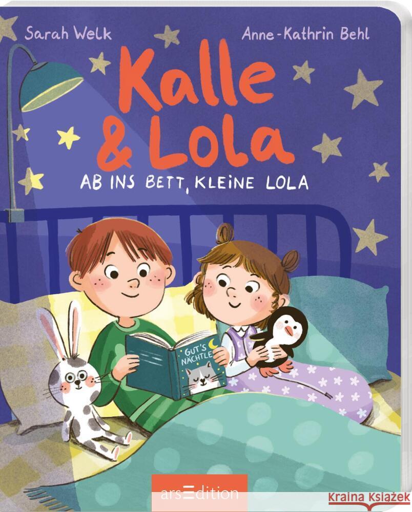 Kalle und Lola: Ab ins Bett, kleine Lola Welk, Sarah 9783845861821