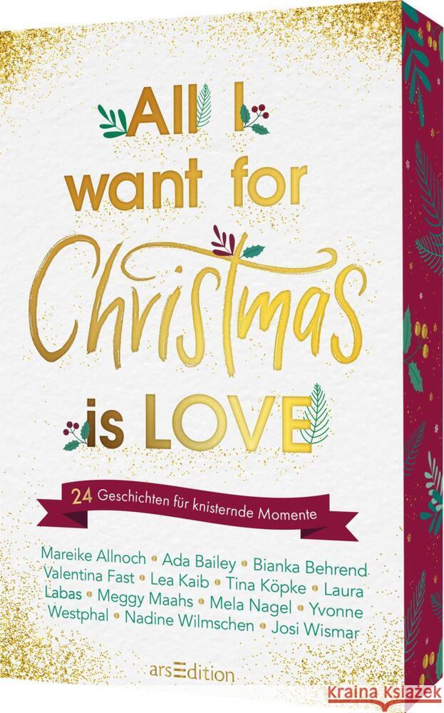 All I want for Christmas is Love Allnoch, Mareike, Westphal, Yvonne, Wilmschen, Nadine 9783845862040