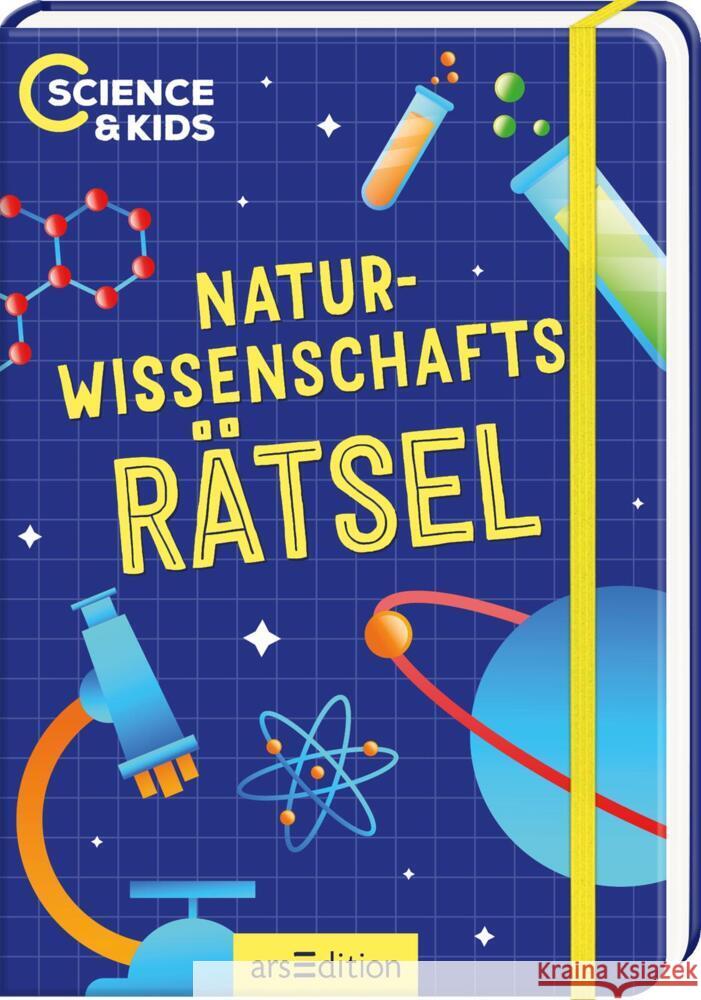 Science & Kids - Naturwissenschafts-Rätsel Skupin, Carmen 9783845865652 ars edition