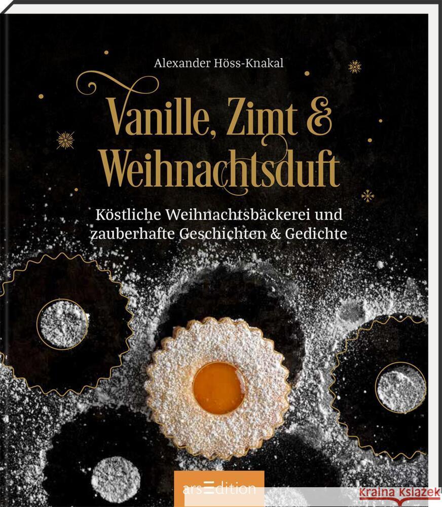 Vanille, Zimt und Weihnachtsduft Höss-Knakal, Alexander 9783845866628