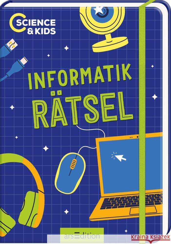 Science & Kids - Informatik-Rätsel Skupin, Carmen 9783845867120 ars edition