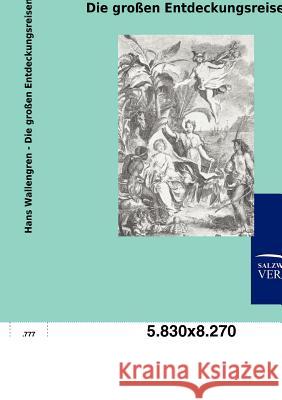 Die großen Entdeckungsreisen Wallengren, Hans 9783846004630