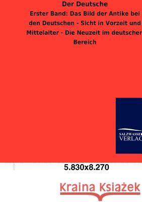 Der Deutsche Friedrich Wolters 9783846005620 Salzwasser-Verlag Gmbh