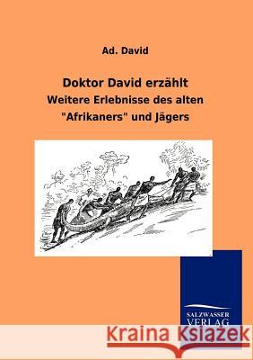 Doktor David erzählt David, Ad 9783846008225 Salzwasser-Verlag Gmbh