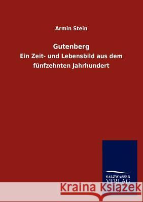 Gutenberg Stein, Armin 9783846008980