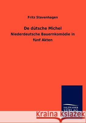 De dütsche Michel Stavenhagen, Fritz 9783846011393