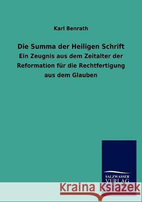 Die Summa der Heiligen Schrift Benrath, Karl 9783846011768 Salzwasser-Verlag Gmbh