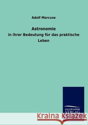 Astronomie Adolf Marcuse 9783846013588