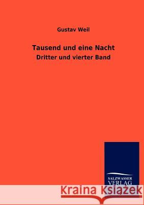 Tausend Und Eine Nacht Gustav Weil 9783846015285 Salzwasser-Verlag Gmbh