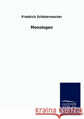 Monologen Friedrich Schleiermacher 9783846020401 Salzwasser-Verlag Gmbh