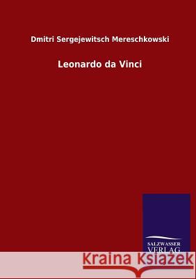 Leonardo Da Vinci Dmitri Sergejewitsch Mereschkowski 9783846022610