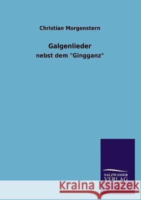 Galgenlieder Christian Morgenstern 9783846025543 Salzwasser-Verlag Gmbh