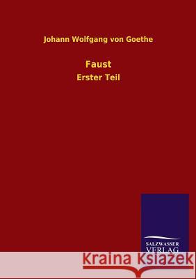 Faust Johann Wolfgang vo 9783846027455 Salzwasser-Verlag Gmbh