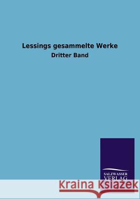Lessings gesammelte Werke Salzwasser-Verlag Gmbh 9783846028513