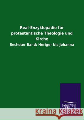 Real-Enzyklopädie für protestantische Theologie und Kirche Salzwasser-Verlag Gmbh 9783846028537