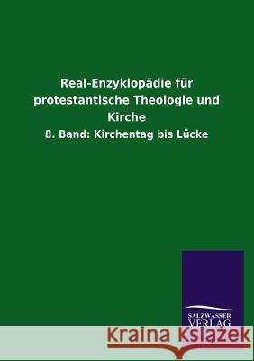 Real-Enzyklopädie für protestantische Theologie und Kirche Salzwasser-Verlag Gmbh 9783846028728