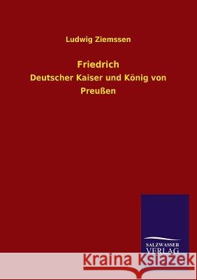 Friedrich Ludwig Ziemssen 9783846029909