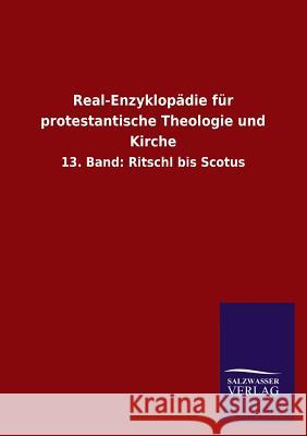 Real-Enzyklopadie Fur Protestantische Theologie Und Kirche Ohne Autor 9783846031346