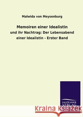 Memoiren Einer Idealistin Malwida Von Meysenburg 9783846031650