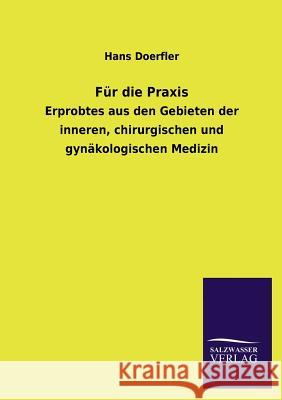 Fur Die Praxis Hans Doerfler 9783846032695