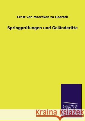 Springprufungen Und Gelanderitte Ernst Von Maercke 9783846034330 Salzwasser-Verlag Gmbh