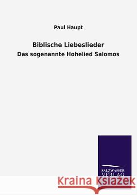 Biblische Liebeslieder Paul Haupt 9783846036839