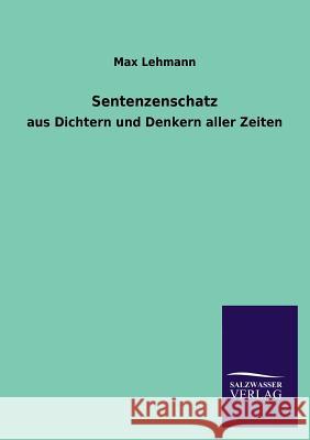 Sentenzenschatz Max Lehmann 9783846039168 Salzwasser-Verlag Gmbh