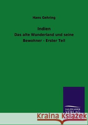 Indien Hans Gehring 9783846039465 Salzwasser-Verlag Gmbh