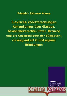 Slavische Volksforschungen Friedrich Salomon Krauss 9783846039885