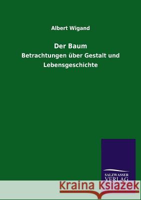 Der Baum Albert Wigand 9783846041574