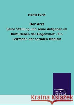 Der Arzt Moritz Furst 9783846042007